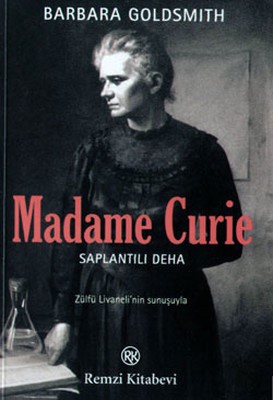 Madame Curie: Saplantılı Deha kitap kapağı
