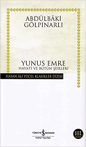 Yunus Emre: Hayatı ve Bütün Şiirleri kitap kapağı