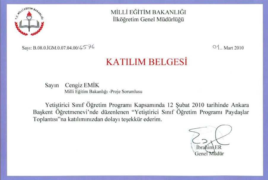 MEB İlköğretim Genel Müdürlüğü - Yetiştirici Sınıf Öğretim Programı Paydaşlar Toplantısı Katılım Belgesi, 2010