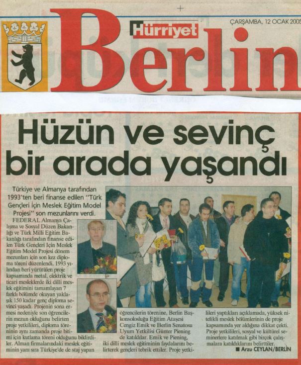 Hürriyet Berlin - Hüzün ve Sevinç Bir Arada Yaşandı, Meslek Eğitim Model Projesi Mezuniyet Töreni, 2005